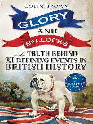 cover image of Glory and B*llocks